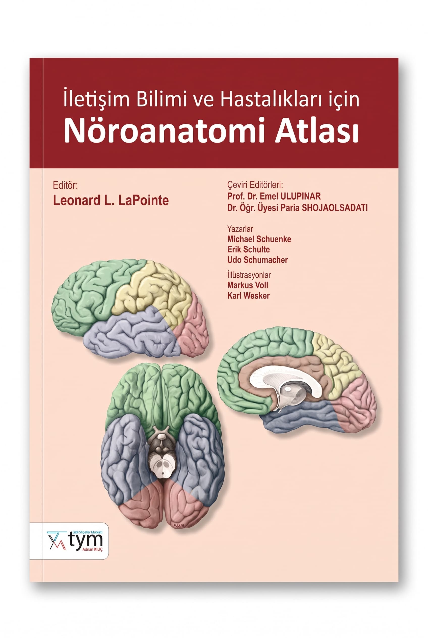 İletişim Bilimi ve Hastalıkları için Nöroanatomi Atlası